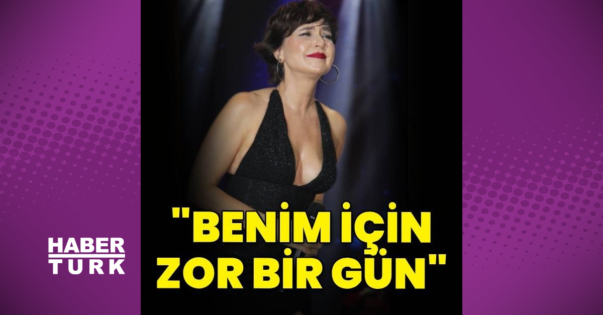 Şevval: Benim için çok zor bir gün